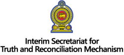 Interim Secretariat for Truth and Reconciliation Mechanism